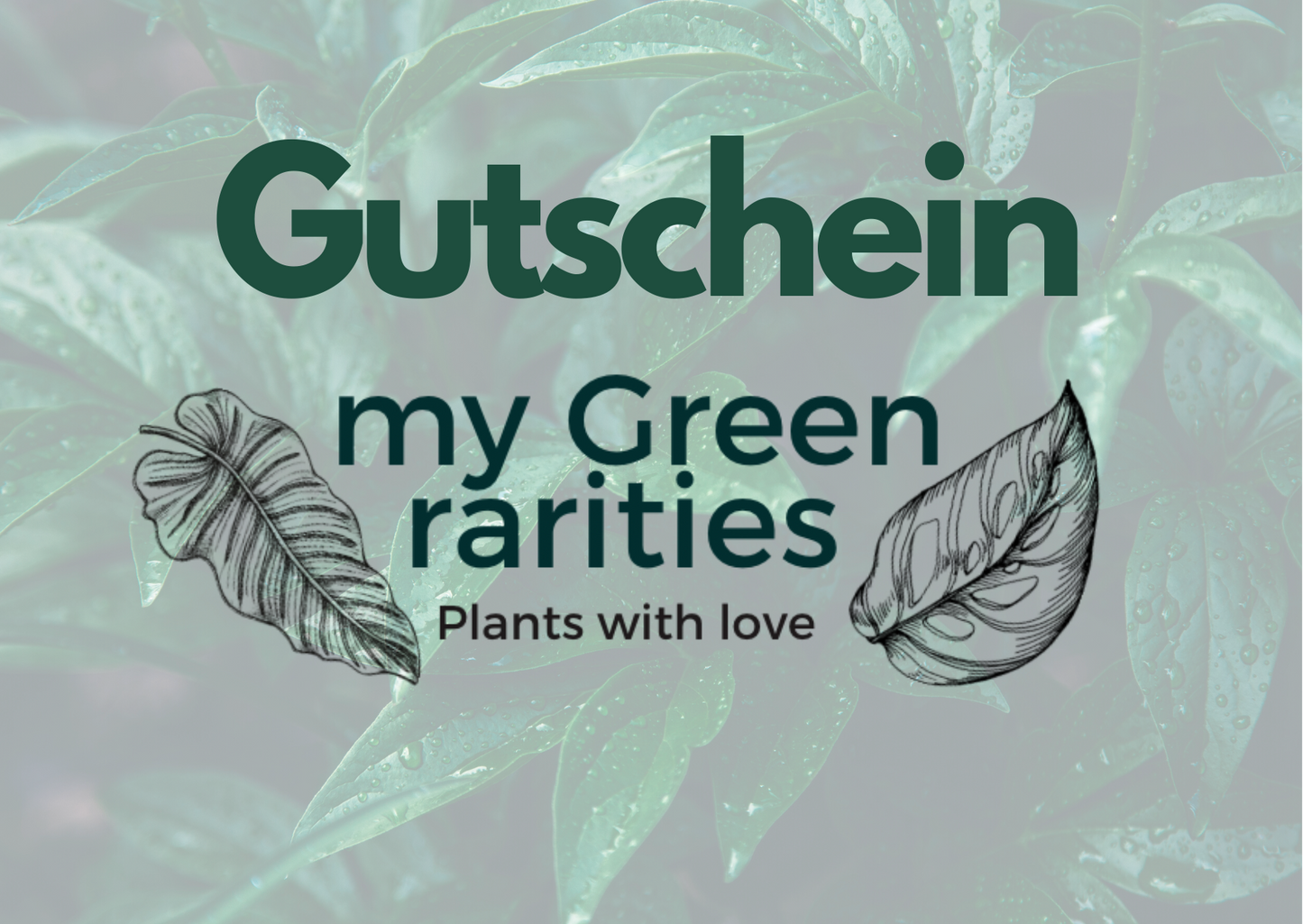 My Green Rarities Geschenkgutschein
